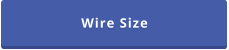 Wire Size