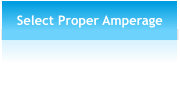 Select Proper Amperage